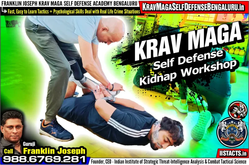 Kidnapping Special Workshop ~ The Silent Menace and the Krav Maga Shield Training