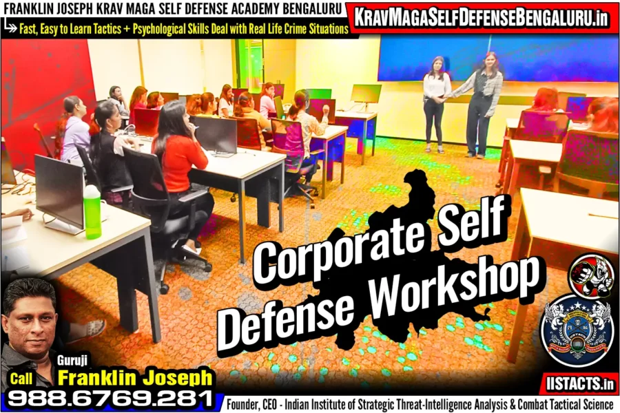 Franklin Joseph Article > Corporate Women Self Defense ~ What is the Best Self-Defence or Women Safety Program? > Franklin Joseph Krav Maga Self Defense Bengaluru